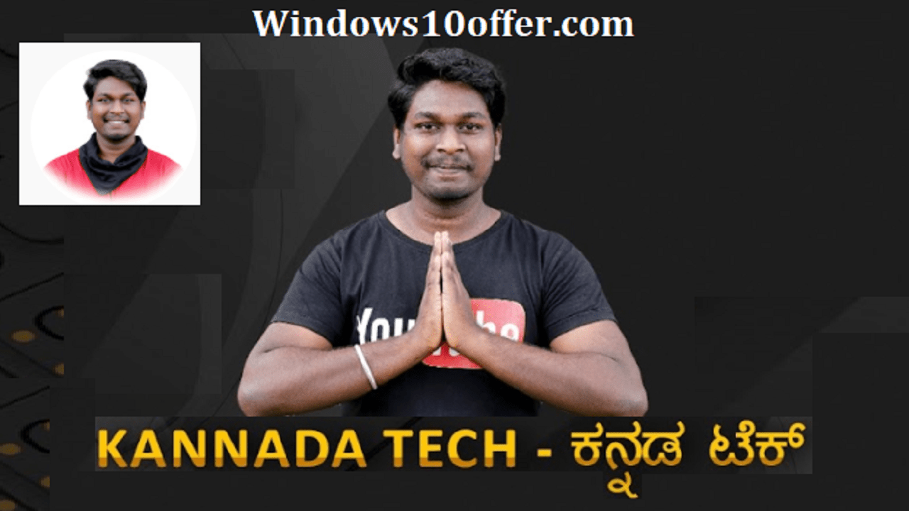 Kannada Tech with Windows10offer.com